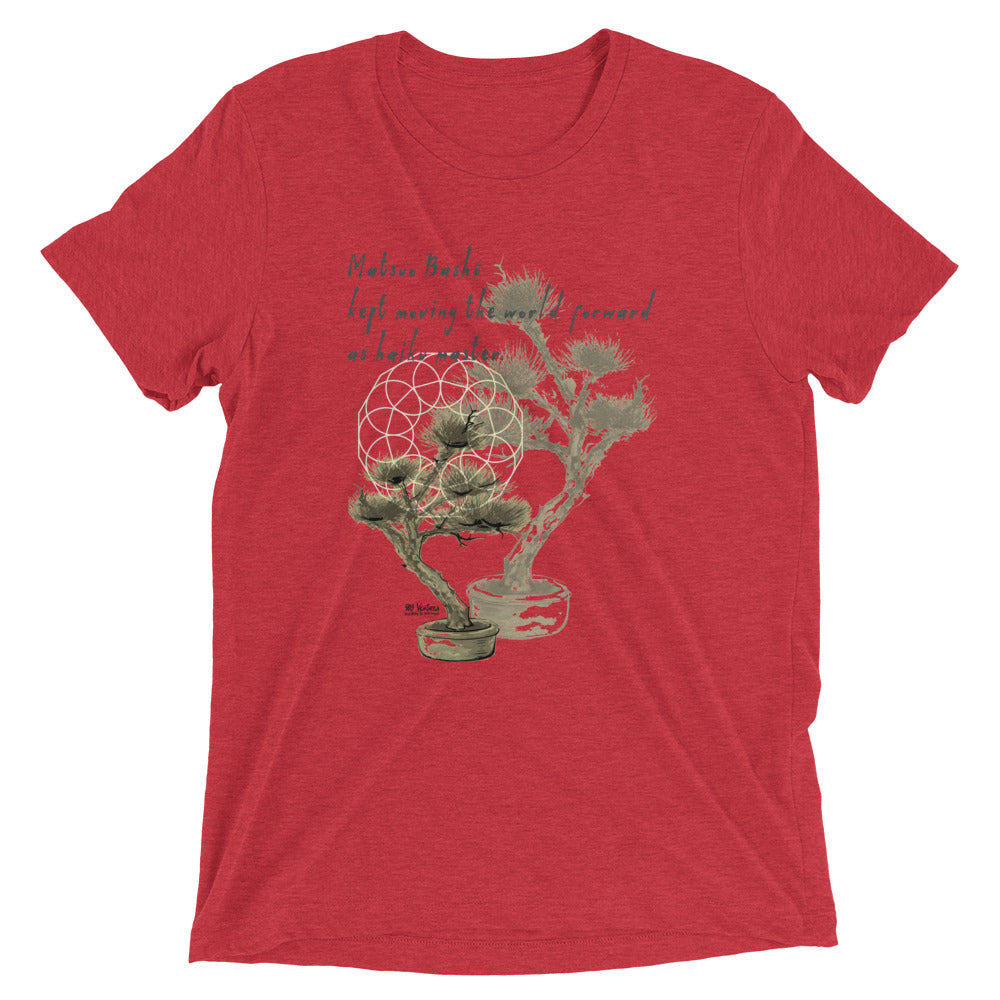 Matsuo Basho Haiku With Bonsai on Unisex Tri-Blend Tee Shirt