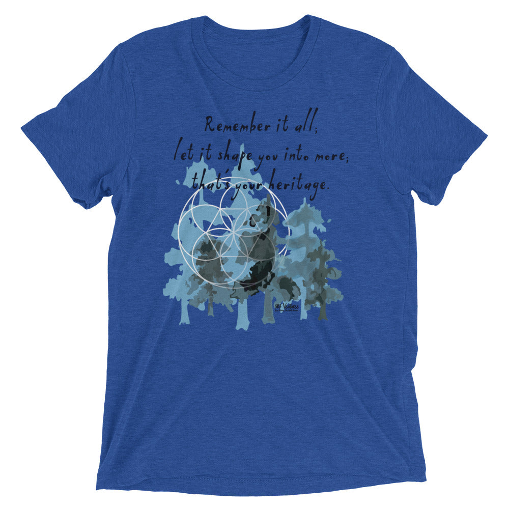 Remember Your Heritage Haiku With Trees on Unisex Tri-Blend Tee Shirt