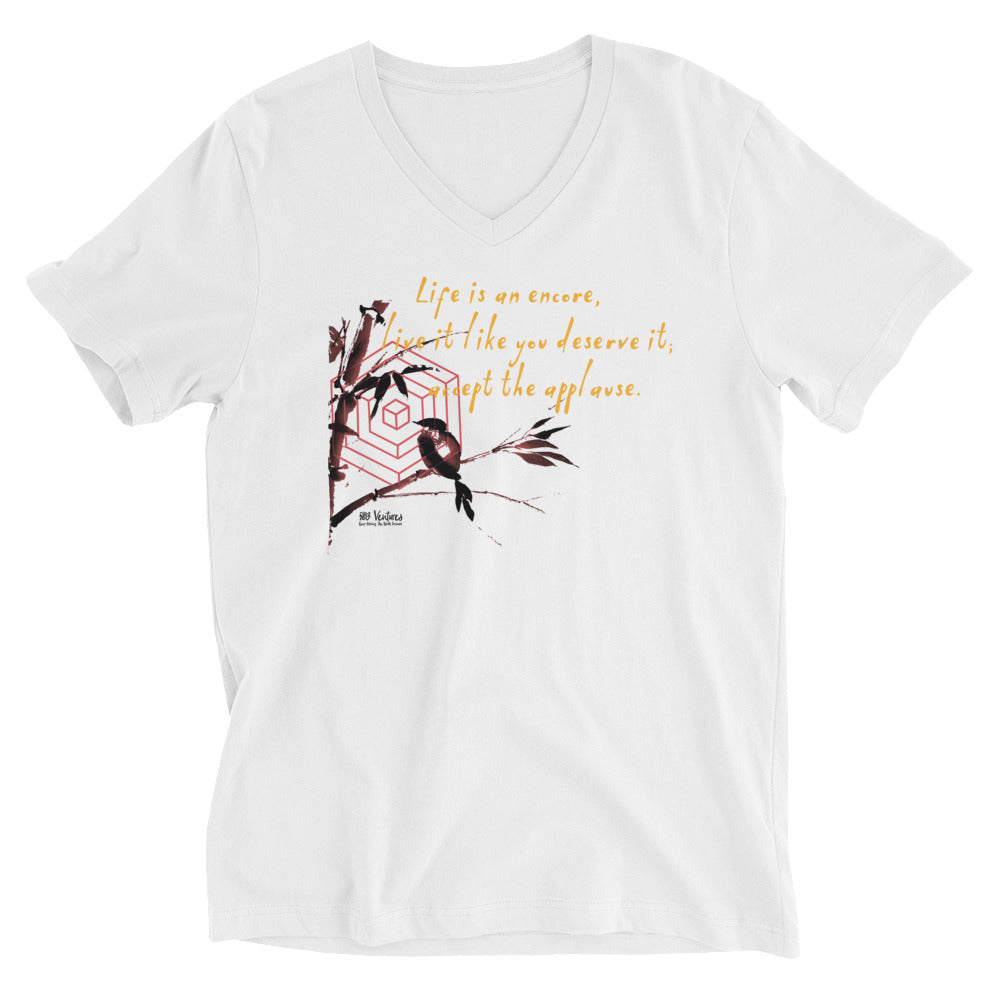 Life Is An Encore Haiku With Wren on Unisex Short Sleeve V-Neck T-Shirt