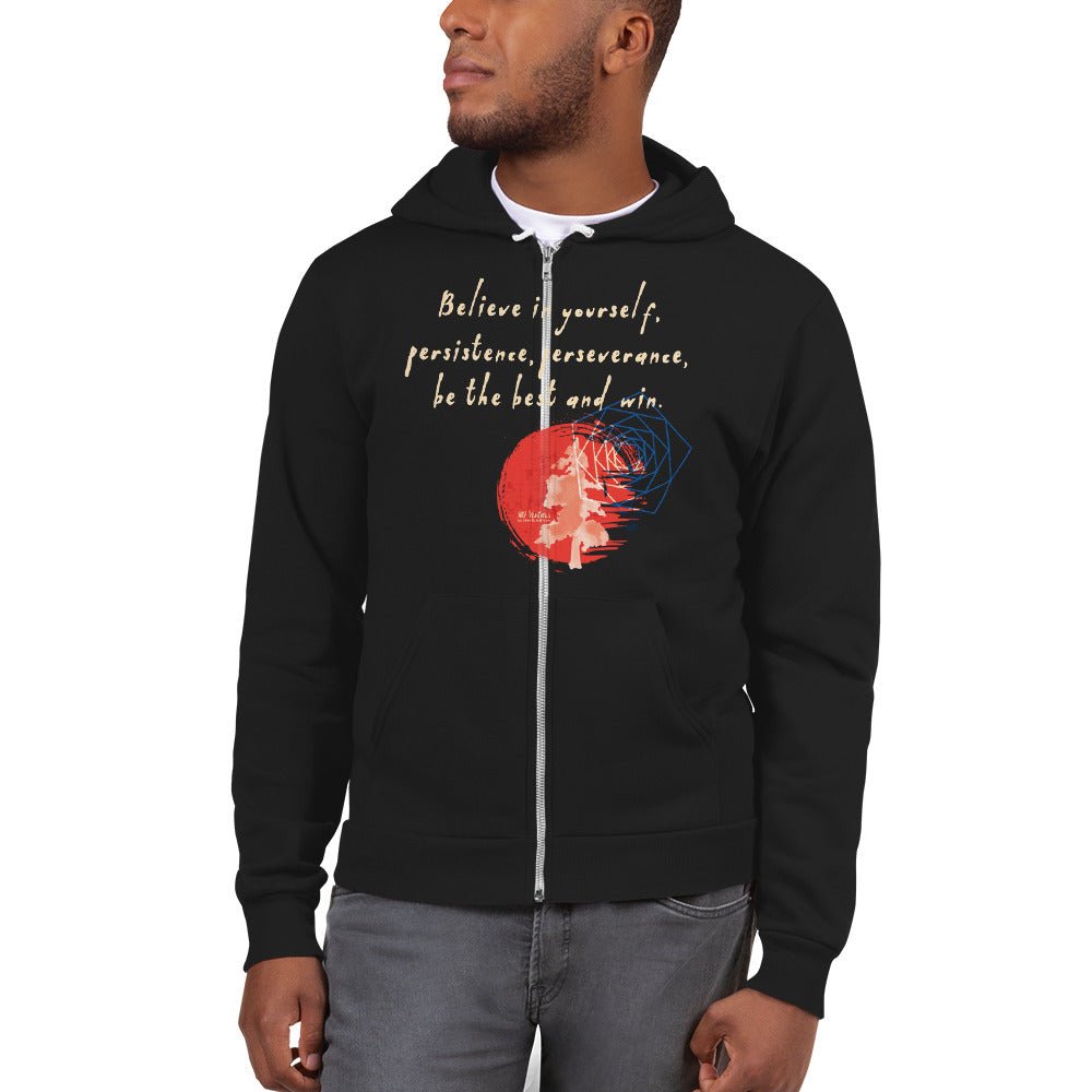 Believe To Win Haiku With Sun Tree on Unisex Zip Hoodie