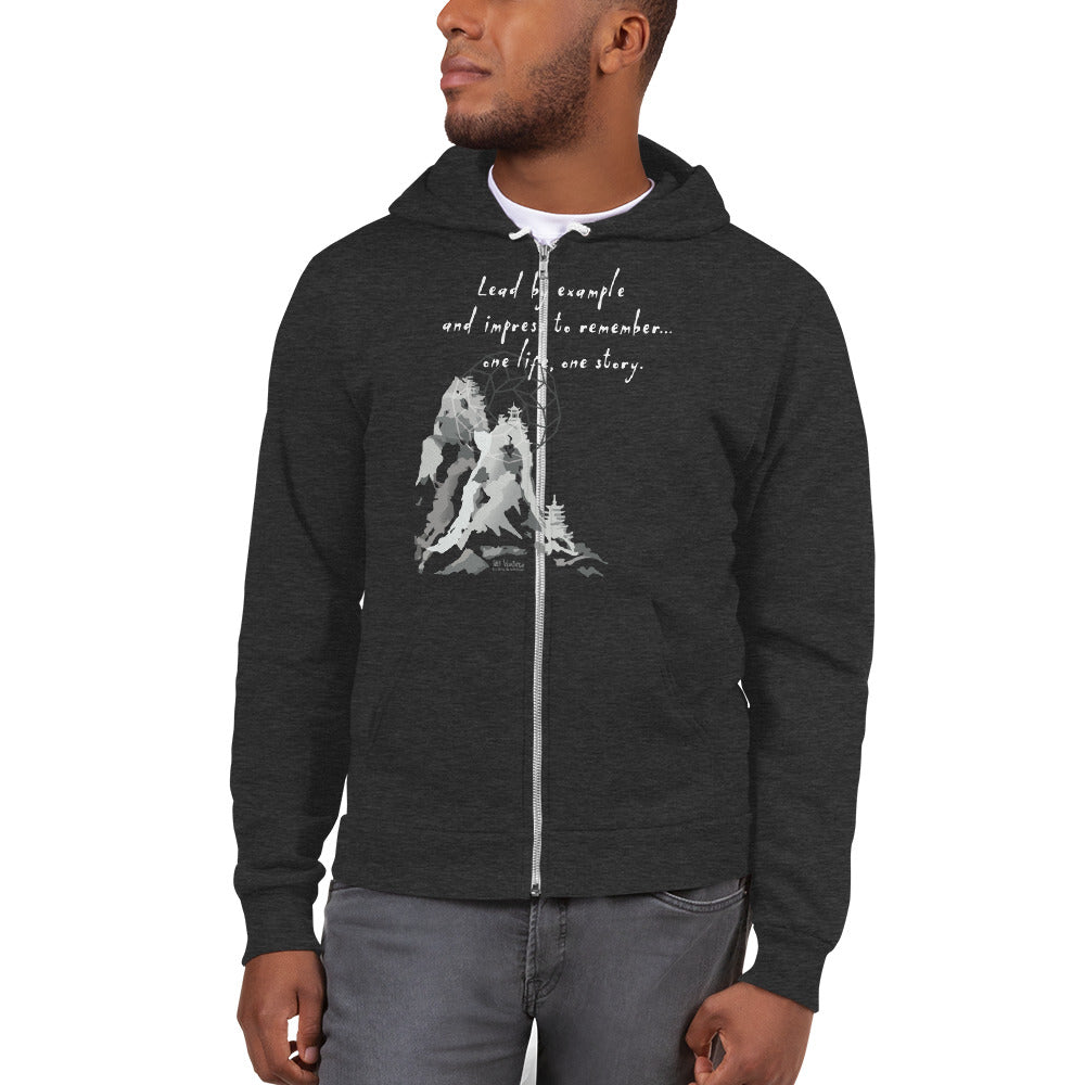 Lead By Example Haiku With Mountain Shrines on Unisex Zip Hoodie