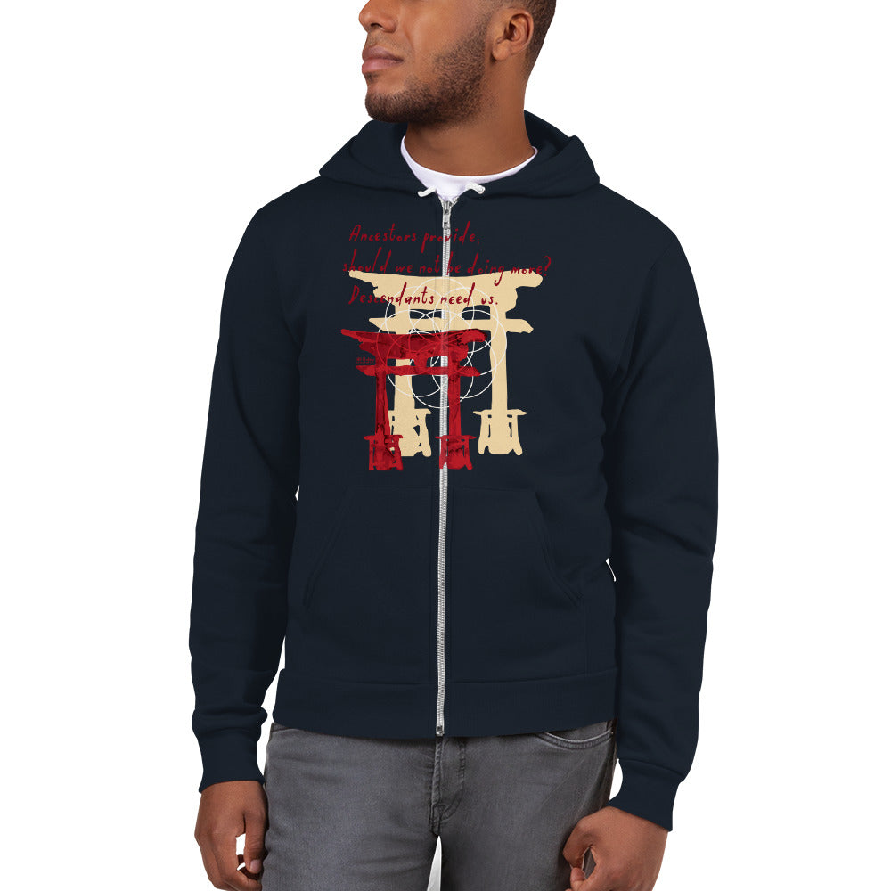 Descendants Need Ancestors Haiku With Pagoda on Unisex Zip Hoodie