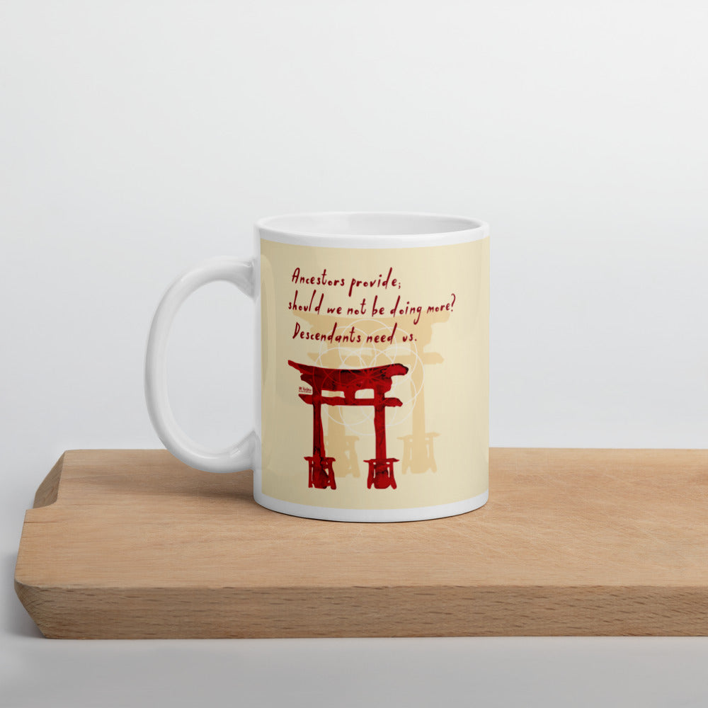 Descendants Need Ancestors Haiku With Pagoda on Glossy Ceramic Mug