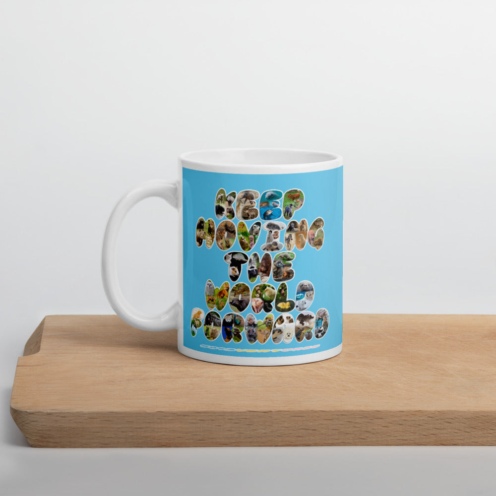 Baby Animals Keep Moving The World Forward In Blue on Glossy Ceramic Mug