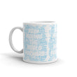 Word Clouds To Keep Moving The World Forward Through Blue Word Sky on Glossy Ceramic Mug