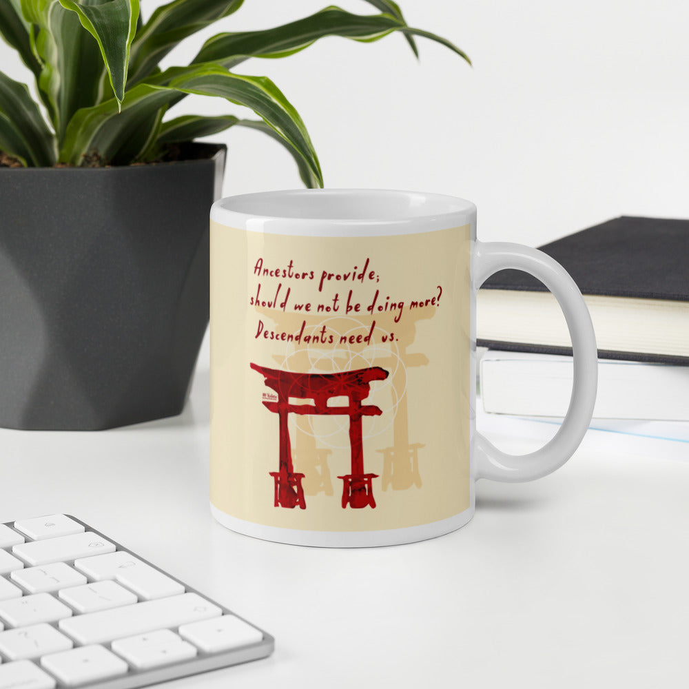 Descendants Need Ancestors Haiku With Pagoda on Glossy Ceramic Mug