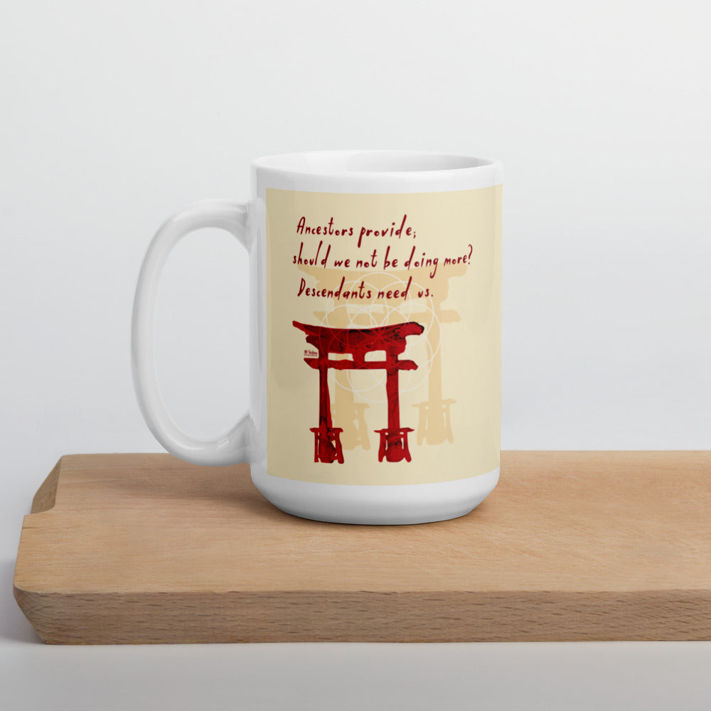 Descendants Need Ancestors Haiku With Pagoda on Glossy Ceramic Mug