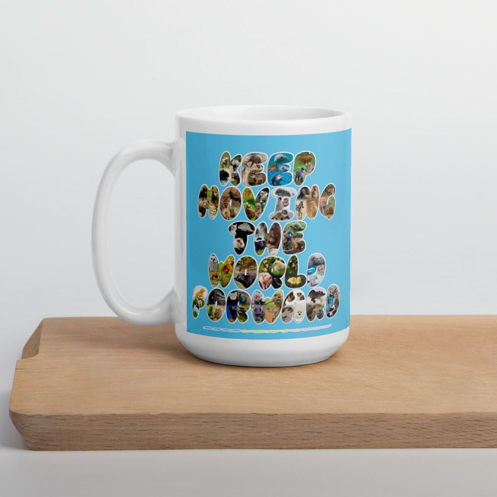 Baby Animals Keep Moving The World Forward In Blue on Glossy Ceramic Mug