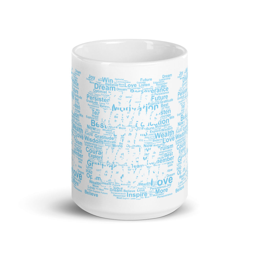 Word Clouds To Keep Moving The World Forward Through Blue Word Sky on Glossy Ceramic Mug