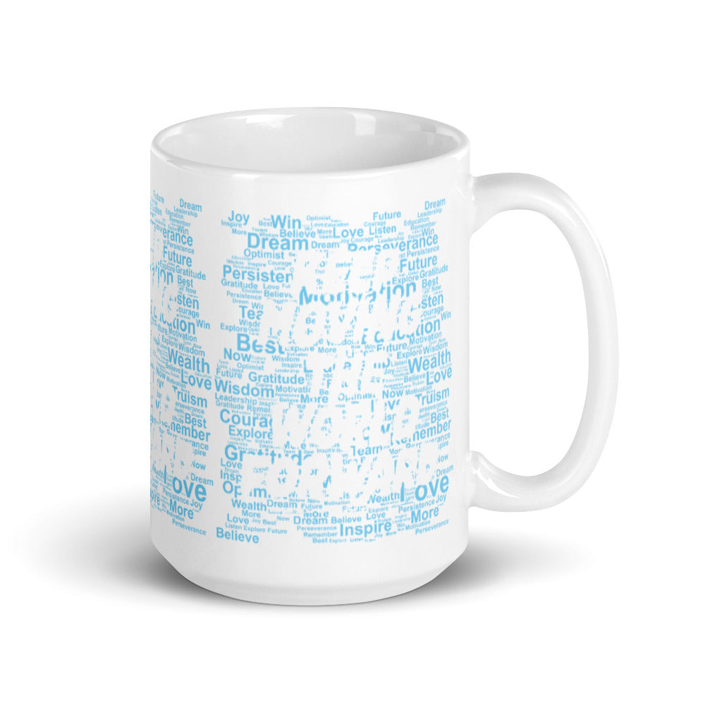 Word Clouds To Keep Moving The World Forward Through Blue Word Sky on Glossy Ceramic Mug