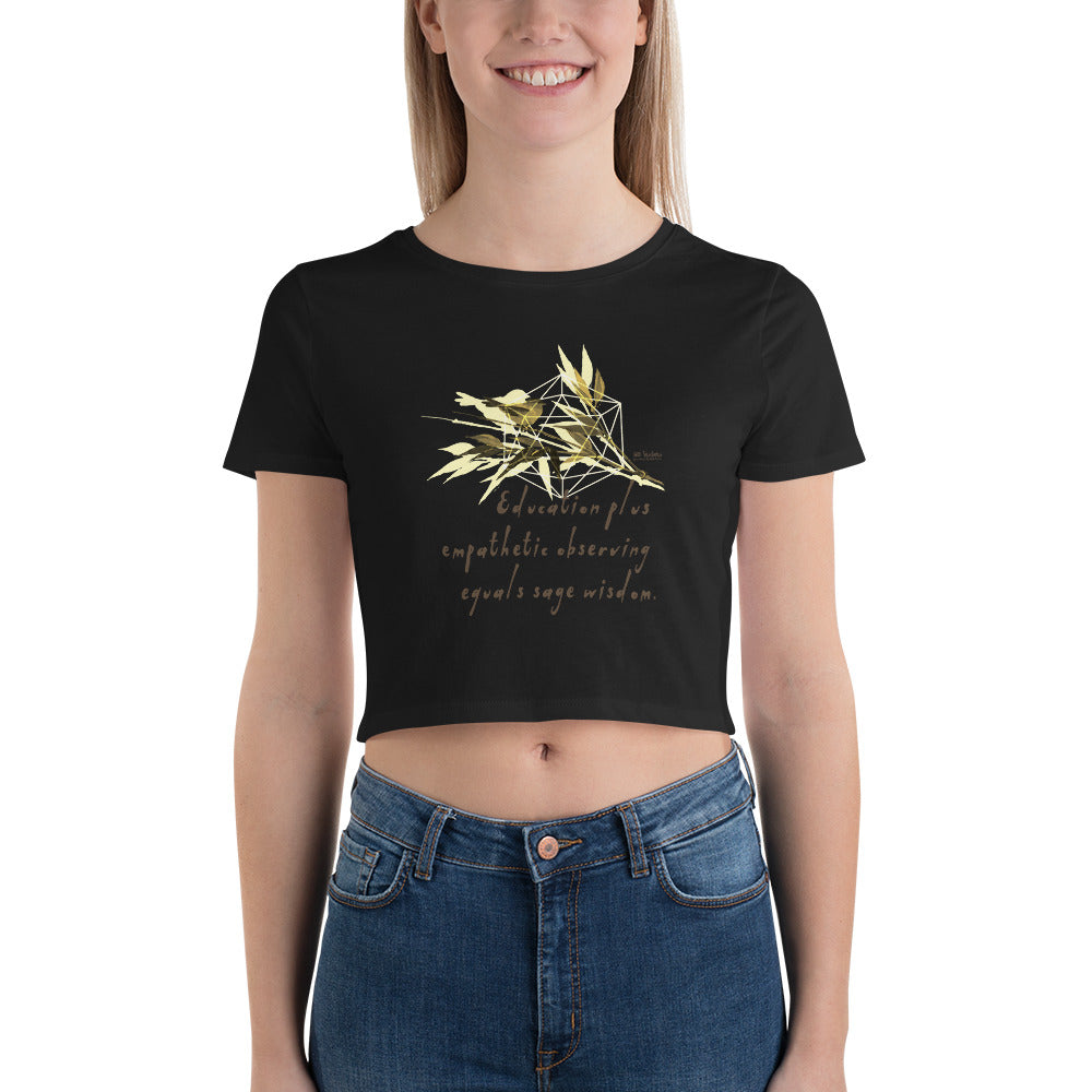 Sage Wisdom Haiku With Sparrow on Women's Crop Tee Shirt