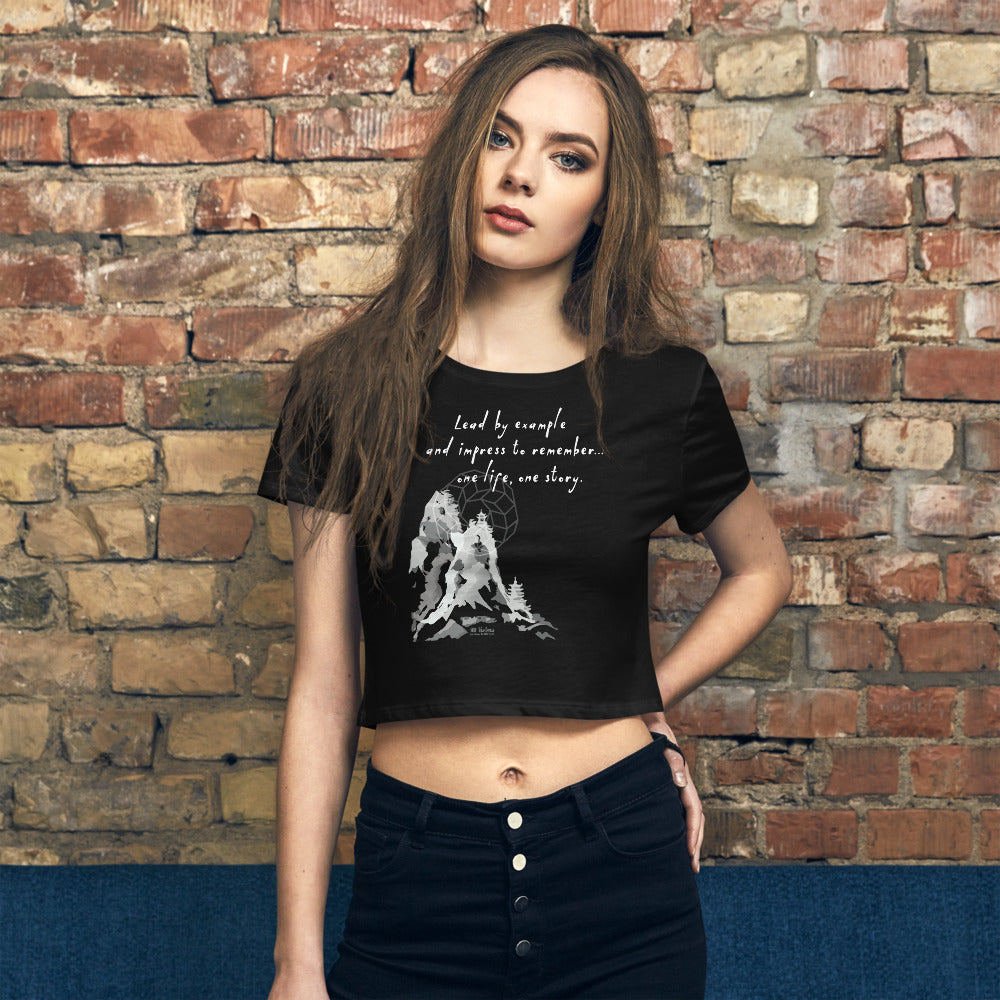 Lead By Example Haiku With Mountain Shrines on Women's Crop Tee Shirt