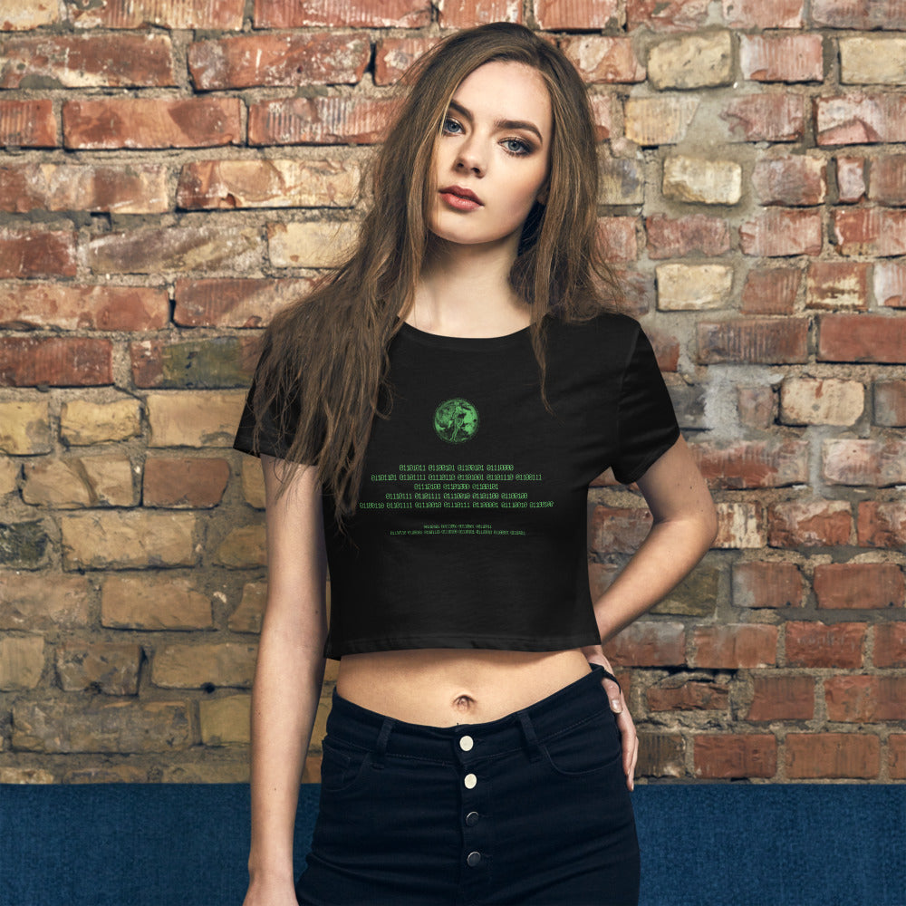 Binary Instructions To Keep Moving The World Forward With Venusian Earth In Green on Women's Crop Tee Shirt