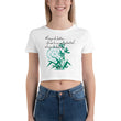 Always Better Haiku With Lilies on Women's Crop Tee Shirt