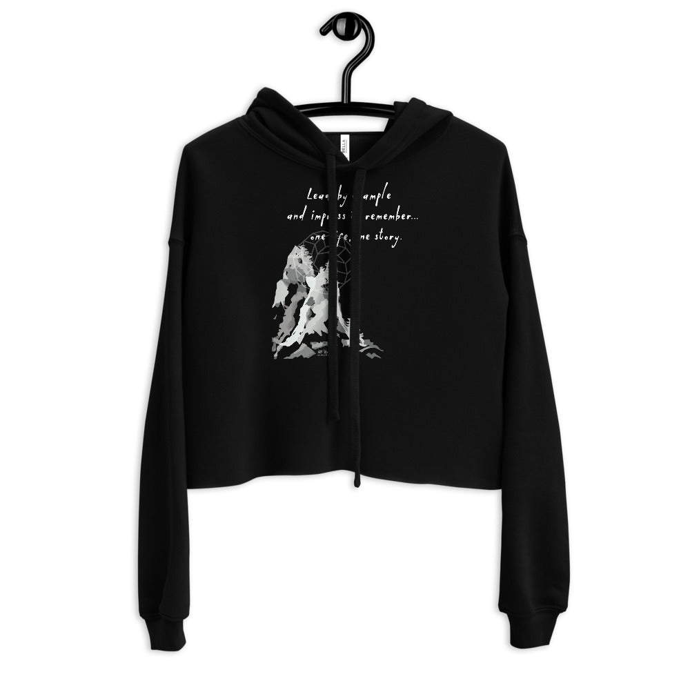 Lead By Example Haiku With Mountain Shrines on Women's Crop Hoodie