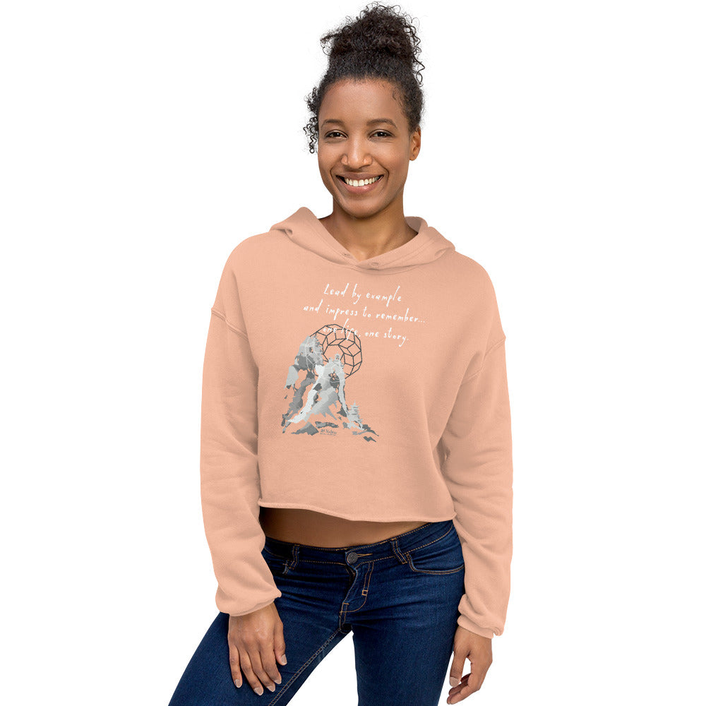 Lead By Example Haiku With Mountain Shrines on Women's Crop Hoodie