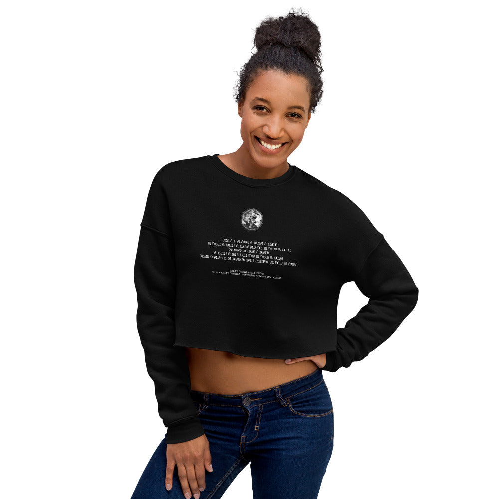 Binary Instructions To Keep Moving The World Forward With Venusian Earth In White on Women's Crop Sweatshirt