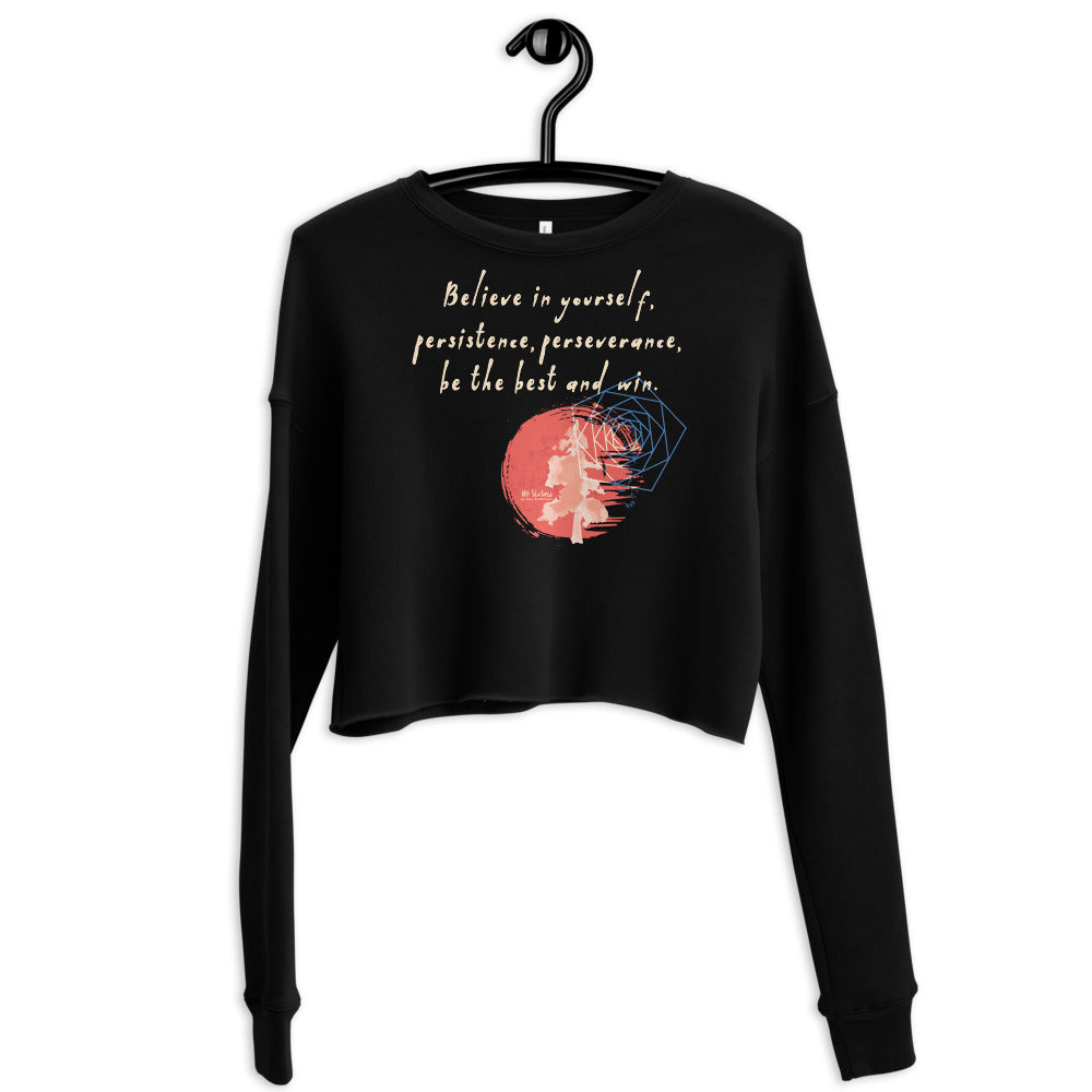 Believe To Win Haiku With Sun Tree on Women's Crop Sweatshirt