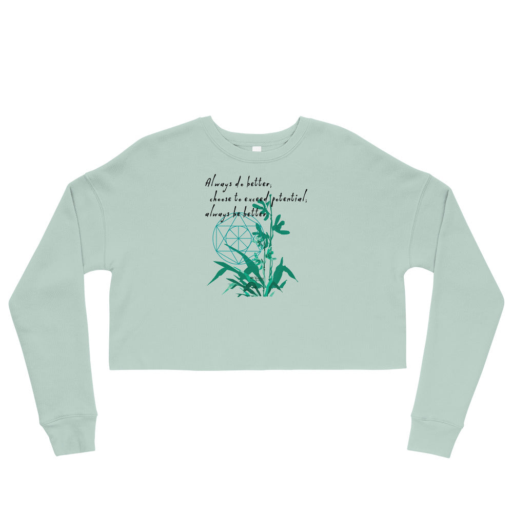 Always Better Haiku With Lilies on Women's Crop Sweatshirt