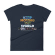 Environmental Causes Keep Moving The World Forward on Women's Fashion Fit T-Shirt