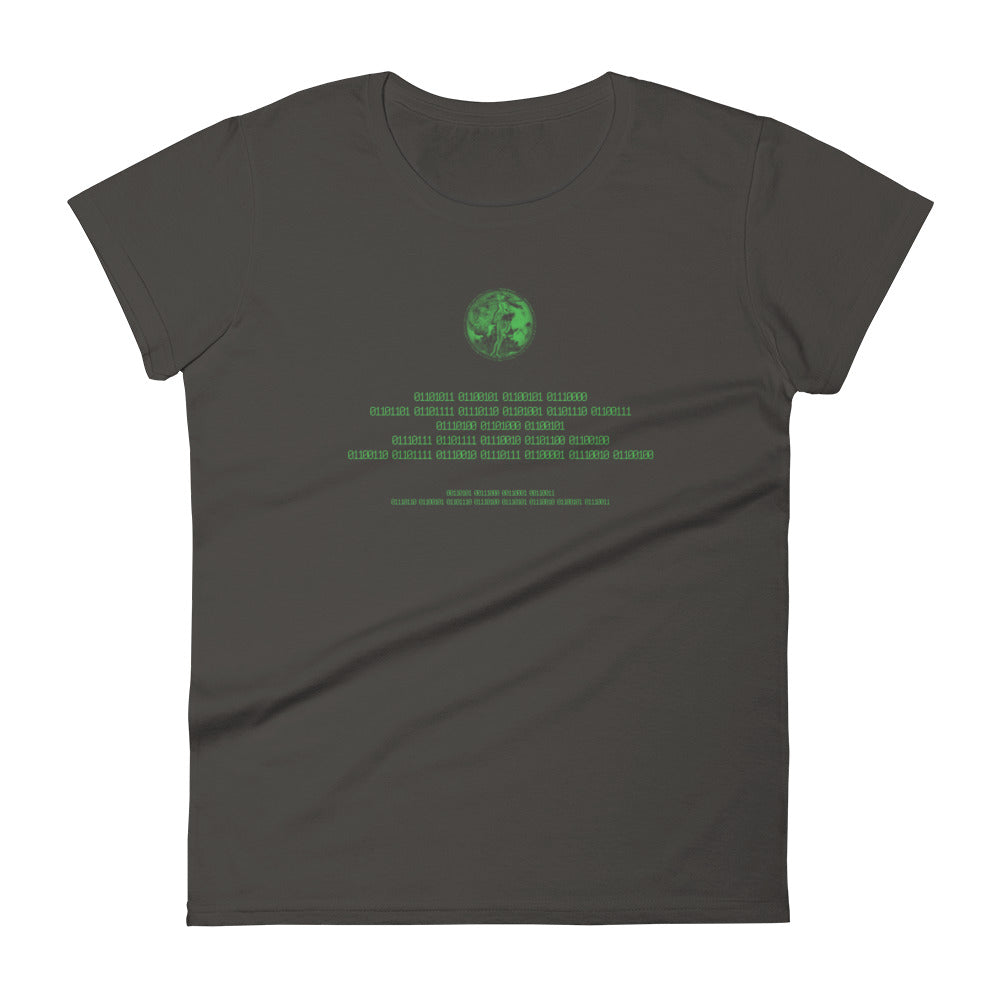 Binary Instructions To Keep Moving The World Forward With Venusian Earth In Green on Women's Fashion Fit T-Shirt