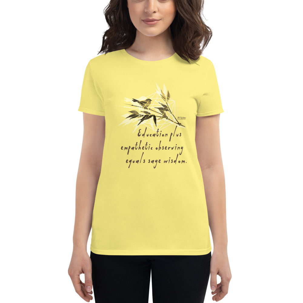 Sage Wisdom Haiku With Sparrow on Women's Fashion Fit T-Shirt