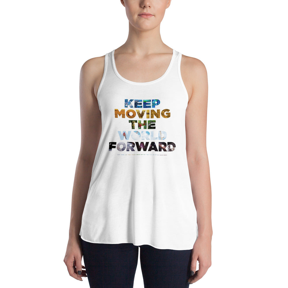 Environmental Causes Keep Moving The World Forward on Women's Flowy Racerback Tank Top