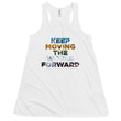 Environmental Causes Keep Moving The World Forward on Women's Flowy Racerback Tank Top