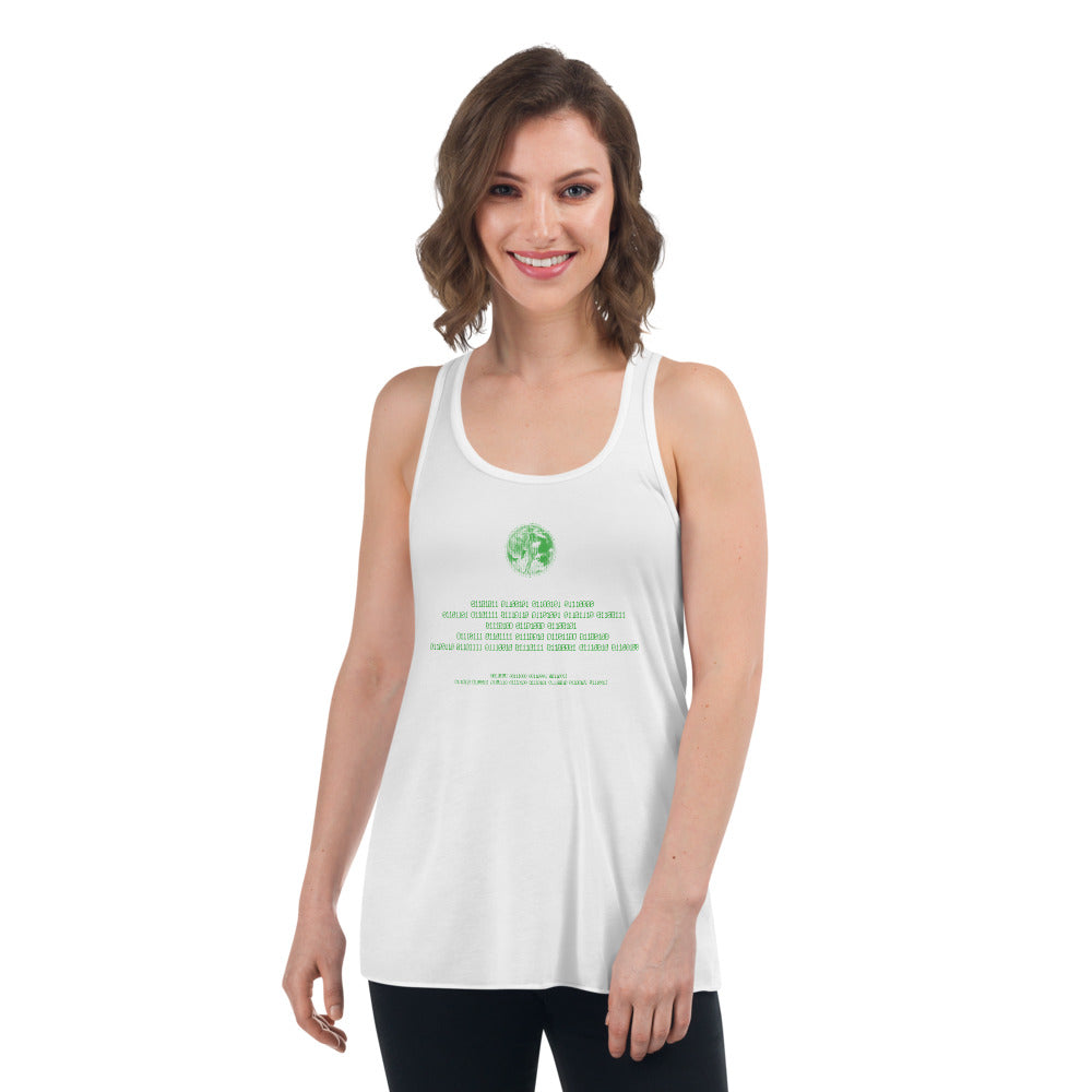 Binary Instructions To Keep Moving The World Forward With Venusian Earth In Green on Women's Flowy Racerback Tank Top