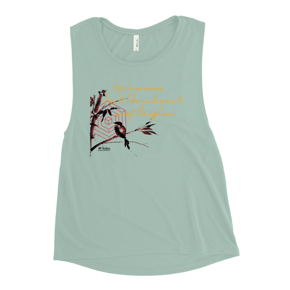 Life Is An Encore Haiku With Wren on Women's Muscle Tank Top