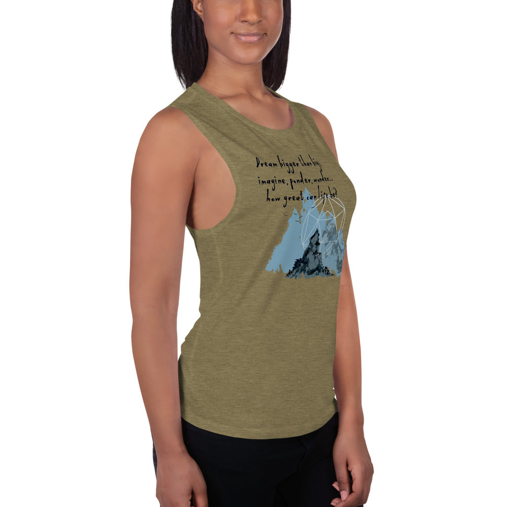 Dream Bigger Haiku With Mountains on Women's Muscle Tank Top