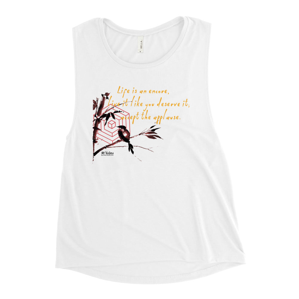 Life Is An Encore Haiku With Wren on Women's Muscle Tank Top