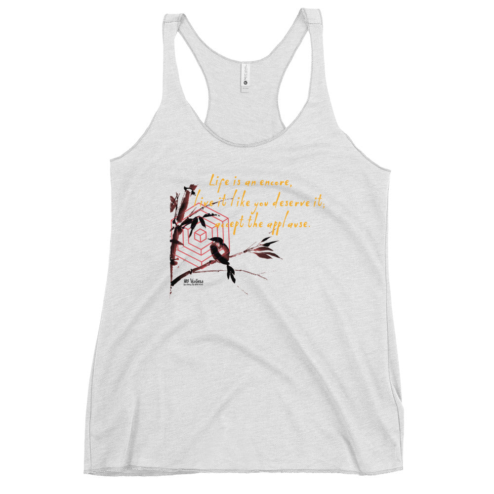 Life Is An Encore Haiku With Wren on Women's Racerback Tank Top