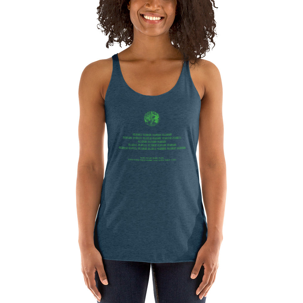 Binary Instructions To Keep Moving The World Forward With Venusian Earth In Green on Women's Racerback Tank Top