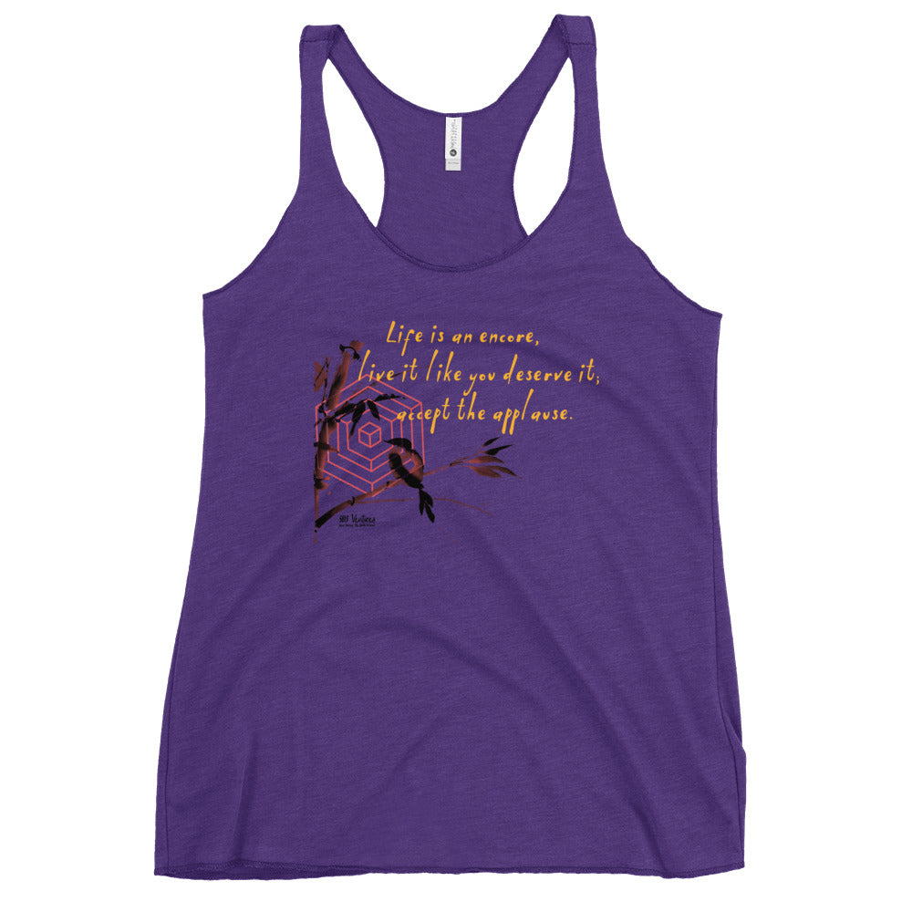 Life Is An Encore Haiku With Wren on Women's Racerback Tank Top