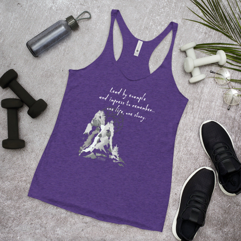 Lead By Example Haiku With Mountain Shrines on Women's Racerback Tank Top