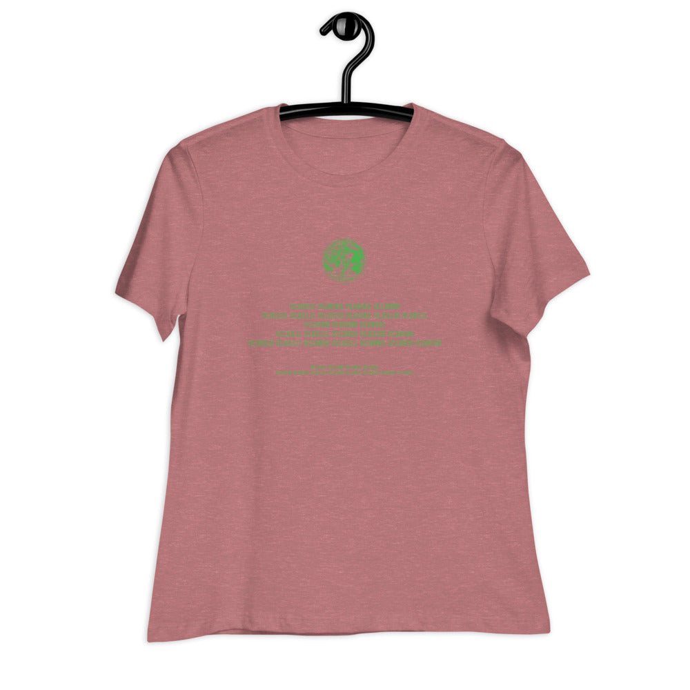 Binary Instructions To Keep Moving The World Forward With Venusian Earth In Green on Women's Relaxed Fit T-Shirt