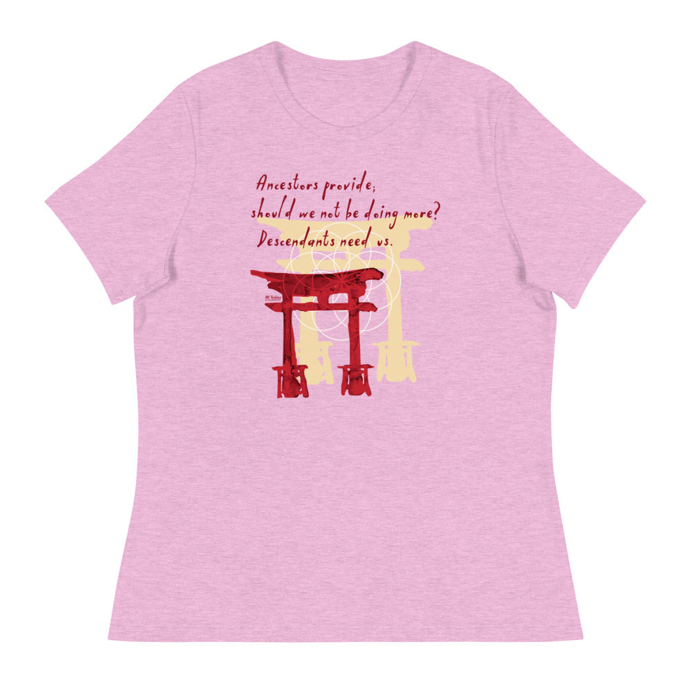 Descendants Need Ancestors Haiku With Pagoda on Women's Relaxed Fit T-Shirt