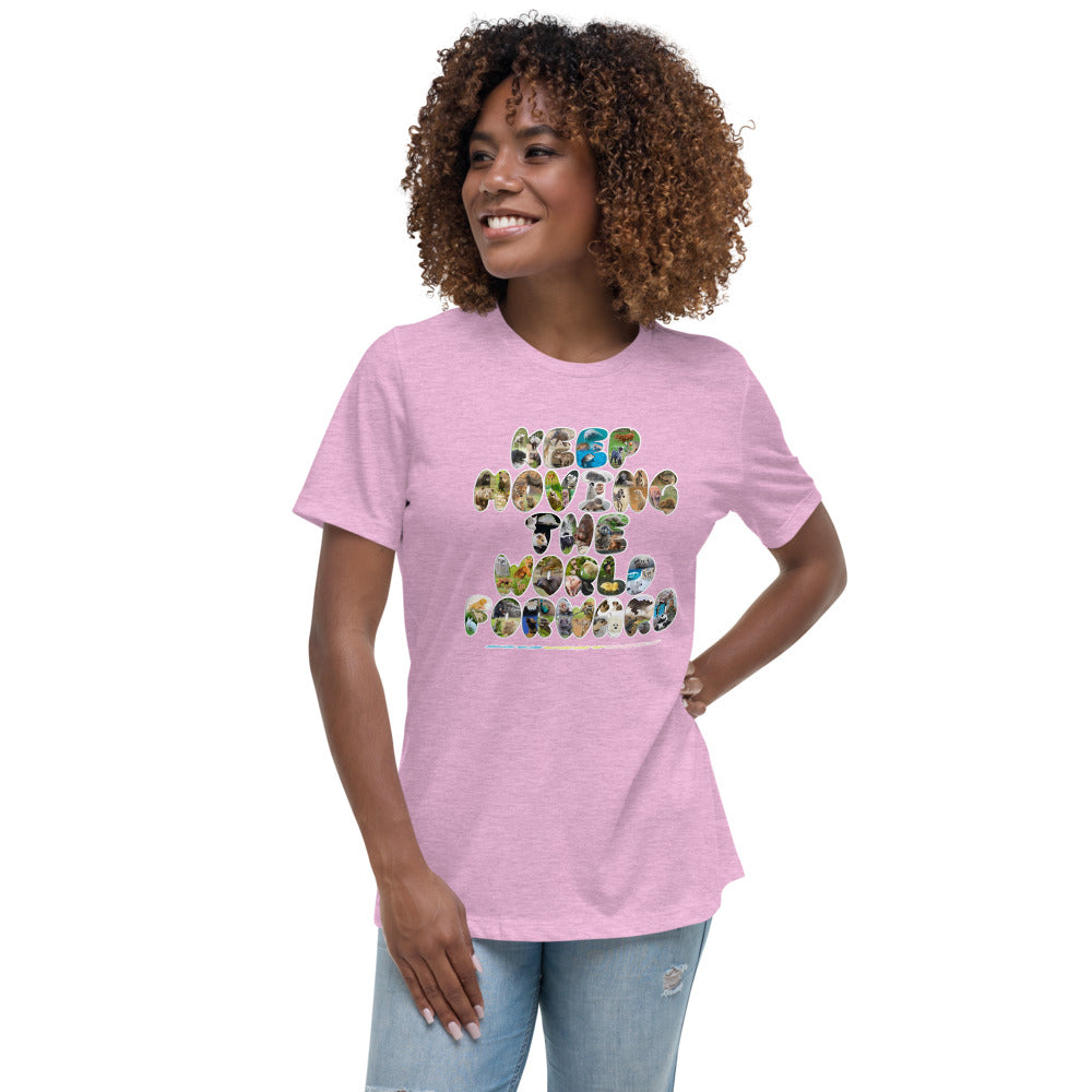 Baby Animals Keep Moving The World Forward on Women's Relaxed Fit T-Shirt