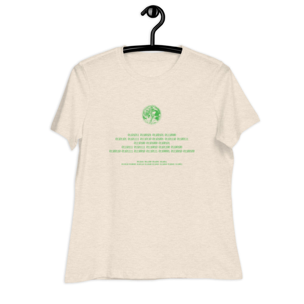 Binary Instructions To Keep Moving The World Forward With Venusian Earth In Green on Women's Relaxed Fit T-Shirt