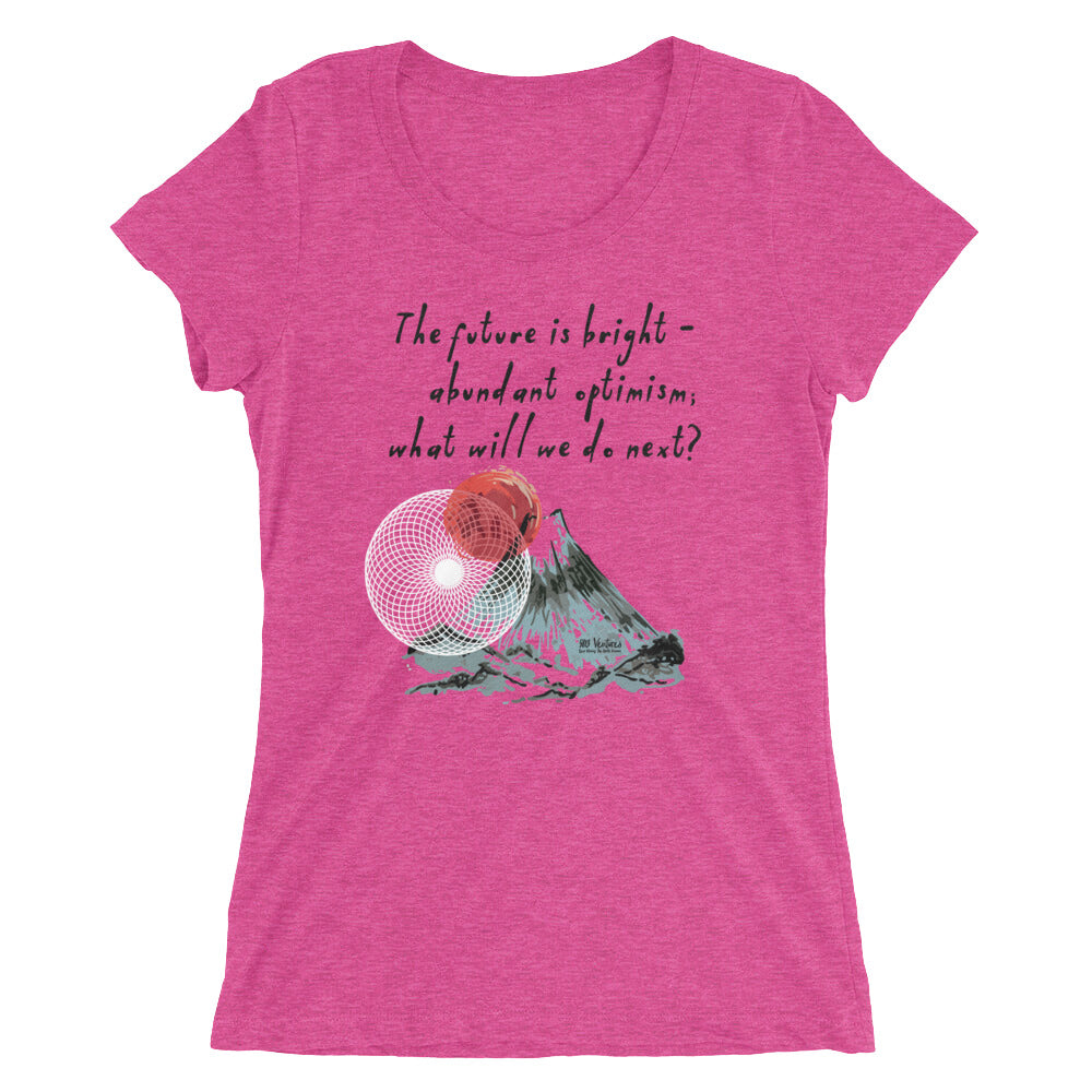 Future Is Bright Haiku With Mountain Sun on Women's Tri-Blend Tee Shirt