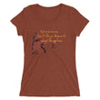 Life Is An Encore Haiku With Wren on Women's Tri-Blend Tee Shirt