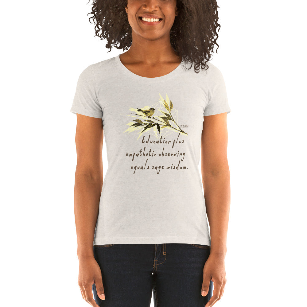 Sage Wisdom Haiku With Sparrow on Women's Tri-Blend Tee Shirt