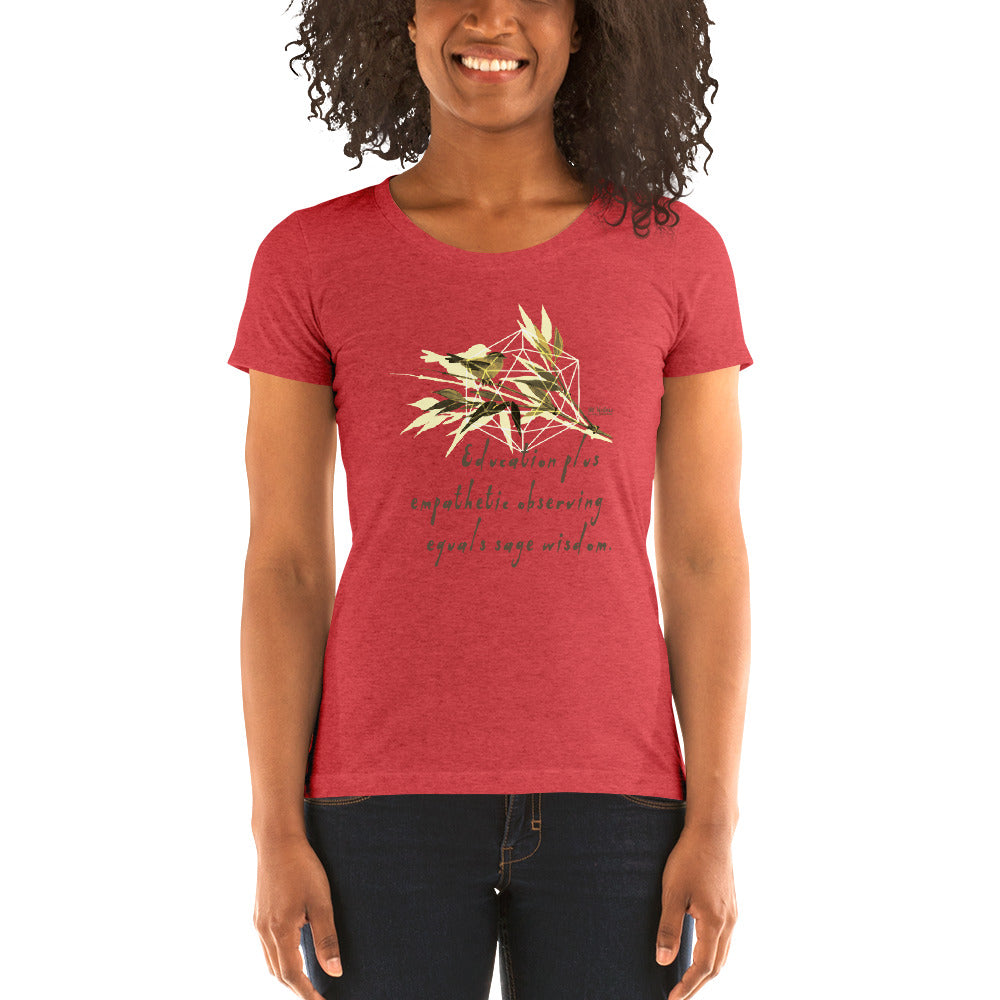 Sage Wisdom Haiku With Sparrow on Women's Tri-Blend Tee Shirt