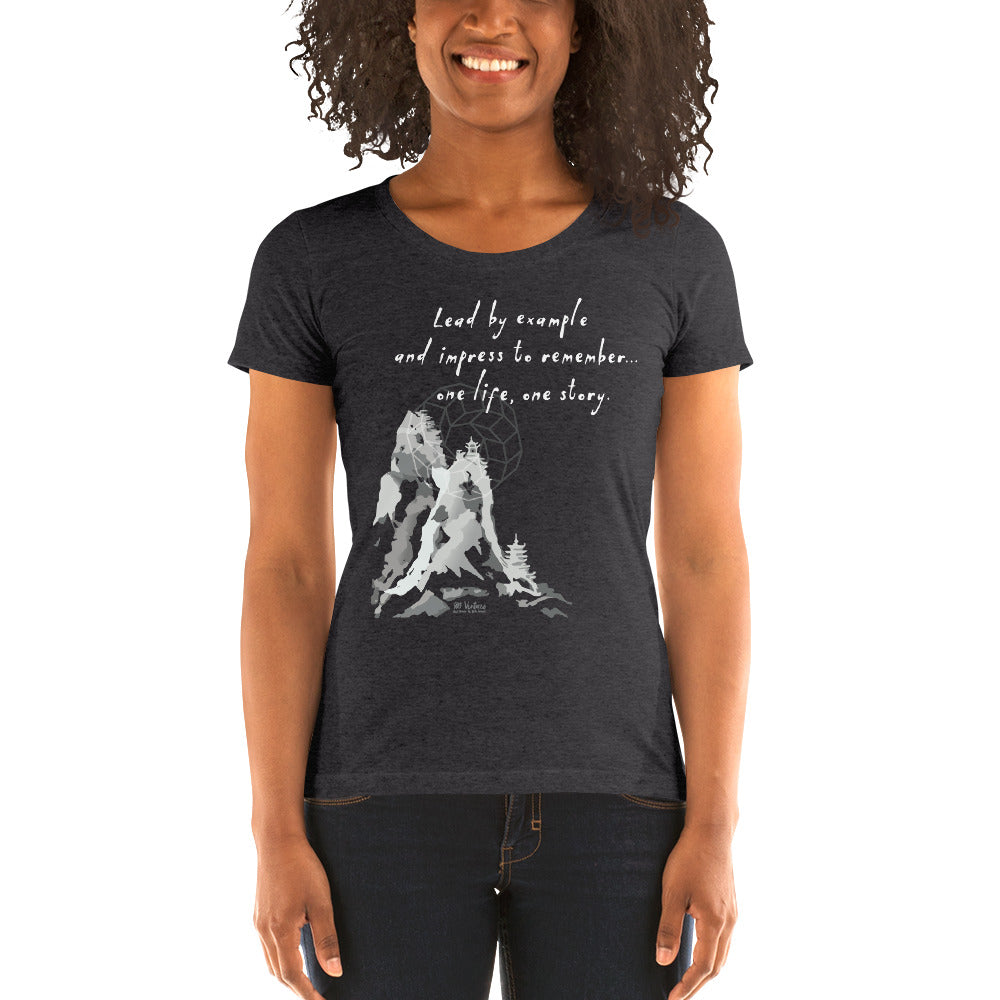 Lead By Example Haiku With Mountain Shrines on Women's Tri-Blend Tee Shirt