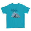 Dream Bigger Haiku With Mountains on Youth Short Sleeve T-Shirt