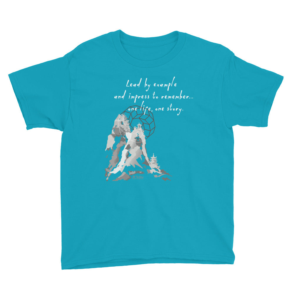 Lead By Example Haiku With Mountain Shrines on Youth Short Sleeve T-Shirt