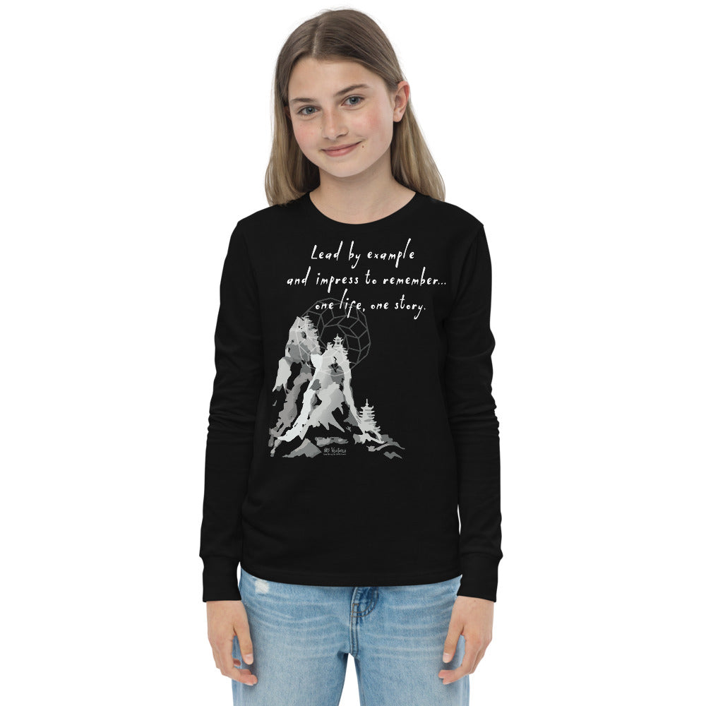 Lead By Example Haiku With Mountain Shrines on Youth Long Sleeve T-Shirt