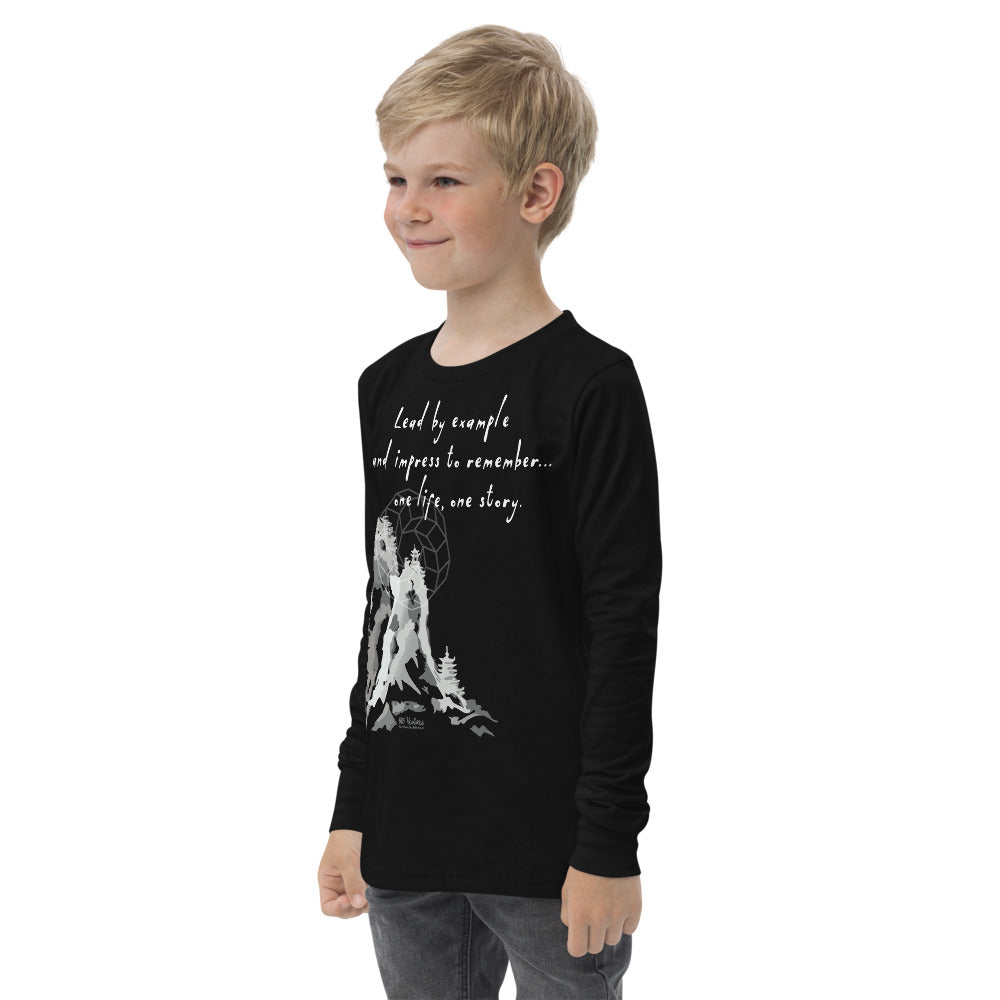 Lead By Example Haiku With Mountain Shrines on Youth Long Sleeve T-Shirt