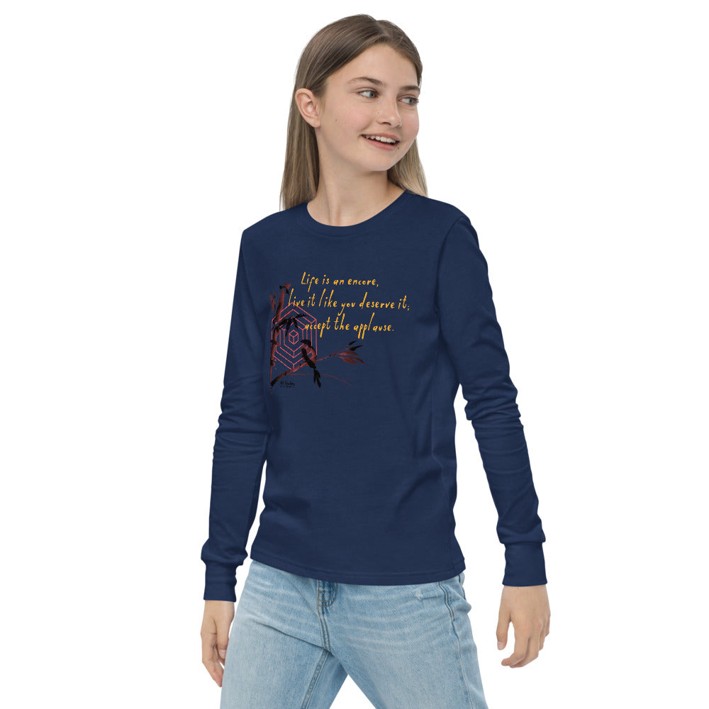 Life Is An Encore Haiku With Wren on Youth Long Sleeve T-Shirt